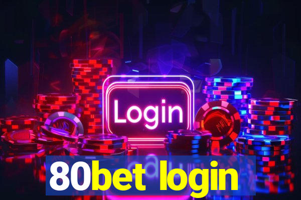 80bet login